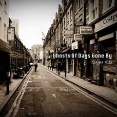Ghosts of Days Gone By