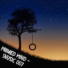 Primed Mind - Snusic 007