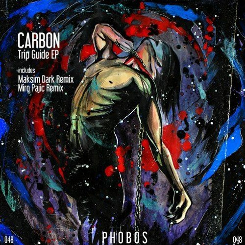Carbon - Trip Guide (Maksim Dark Remix){PHOBOS RECORDS}