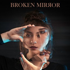 Angel Cintron - Broken Mirror