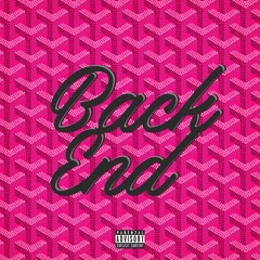 Back End (prod. Houston Morgan)