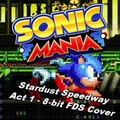 Sonic Mania - Stardust Speedway [2A03+FDS]