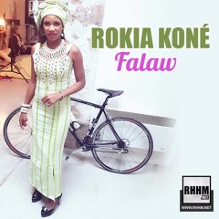 FALAW - ROKIA KONÉ