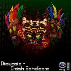 Drewcore - Crash Bandicore (190 BPM)