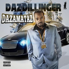 Daz Dillinger - No One Duz It Better