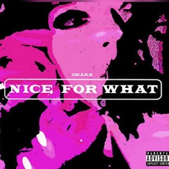 G-Bandz Nice For What Remix feat Teedra Moses