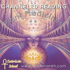 Trancelezing April 2018 - Plant Medicines in Relatie tot je Spirituele Ontwikkeling 1