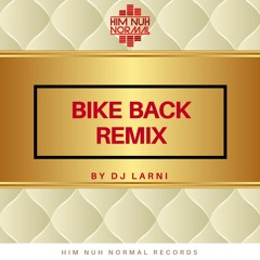 Charly Black - Bike Back Remix (HimNuhNormal Records) Speed up