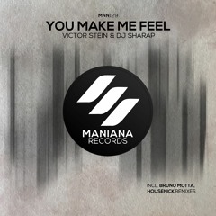 Dj Sharap & Victor Stein - You Make Me Feel (Radio Edit)