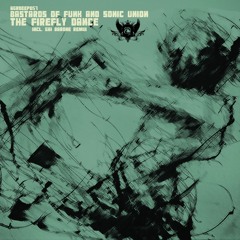 Bastards Of Funk & Sonic Union - The Firefly Dance (GaiBarone Remix) [sample ]