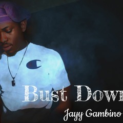 Bustdown (Drip) Ft JaySwami