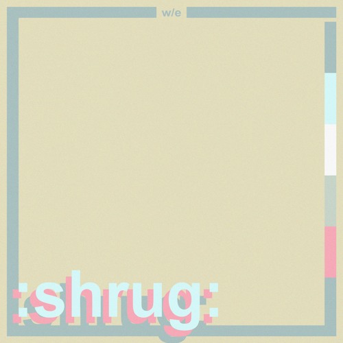 w/e (prod. by sayso !)