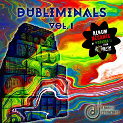 Dubliminals Vol.1 MegaMix by Wadadah II (Fr. Black Sabbath Sound) *D-Rebell Productions*