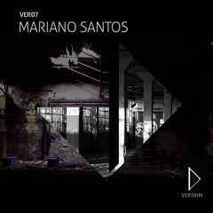 Eardrum (Original Mix) - Mariano Santos by Vertrim