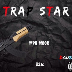 Mpg Mook-TrapStar(prod by. oakerdidit)