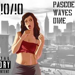 Pascoe - 10/10(FT. Waves & D1ne)