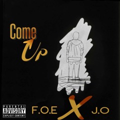 F.O.E. x J.O. Stoneheadz - Come Up (G-House)
