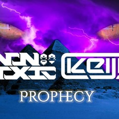 NONToxic & Keiji - Prophecy