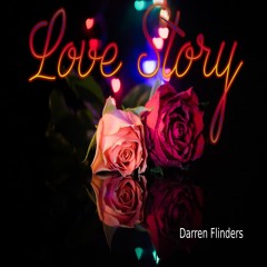 Love Story (Classical Reprise) - Darren Flinders