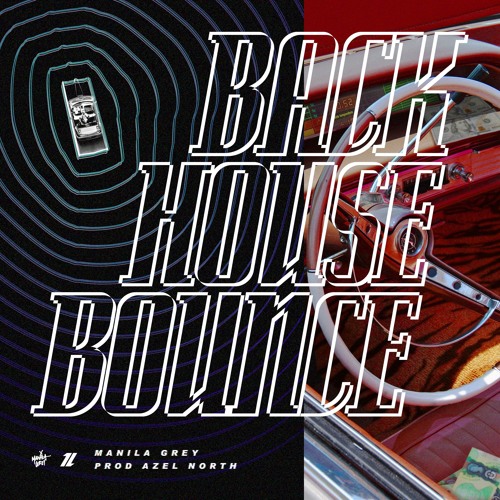 Backhouse Bounce (prod. azel north)