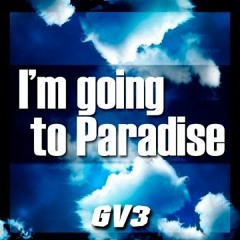 GV3 - Im Going To Paradise (JUNIORMENDES REMIX)