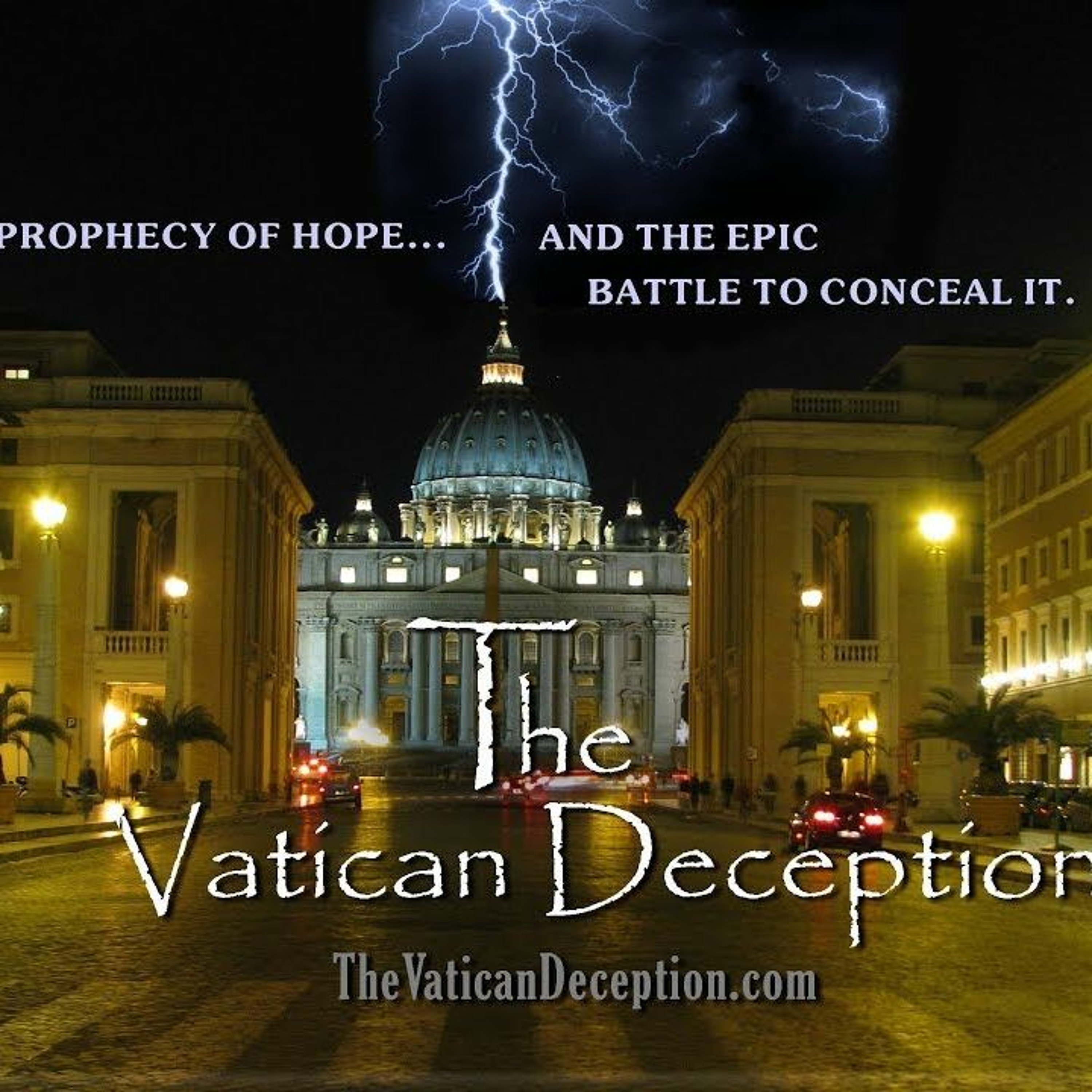 The Vatican Deception (Secrets Of Fatima) episode artwork