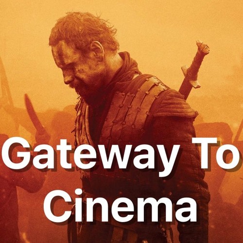 Macbeth (2015) - Gateway To Cinema
