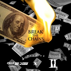 FEED THE STRAY x Phillip ll - Break The Chains