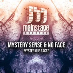 Mystery Sense & NoFace - Mysterious Faces