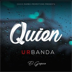 Urbanda - Quien Nuevo 2018