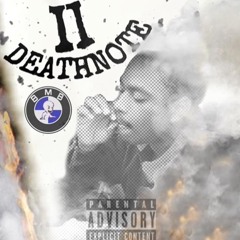DEATHNOTE 2 PRODUCED BY BMB SCXNDO RXMBO