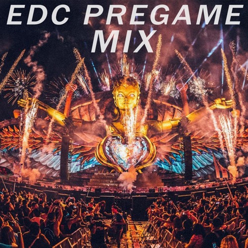 EDC PREGAME MIX 2K18