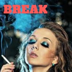 BREAK- FT ITSJUSCRAIG
