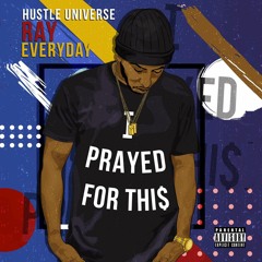 RAY (@Ray_478) - "Everyday" Prod. By Drum Major