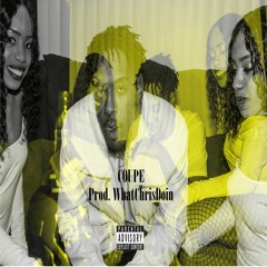 Coupe [Prod. WhatChrisDoin]