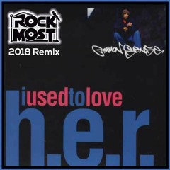 I Used To Love Her (Rock Most RMX) (Clean)