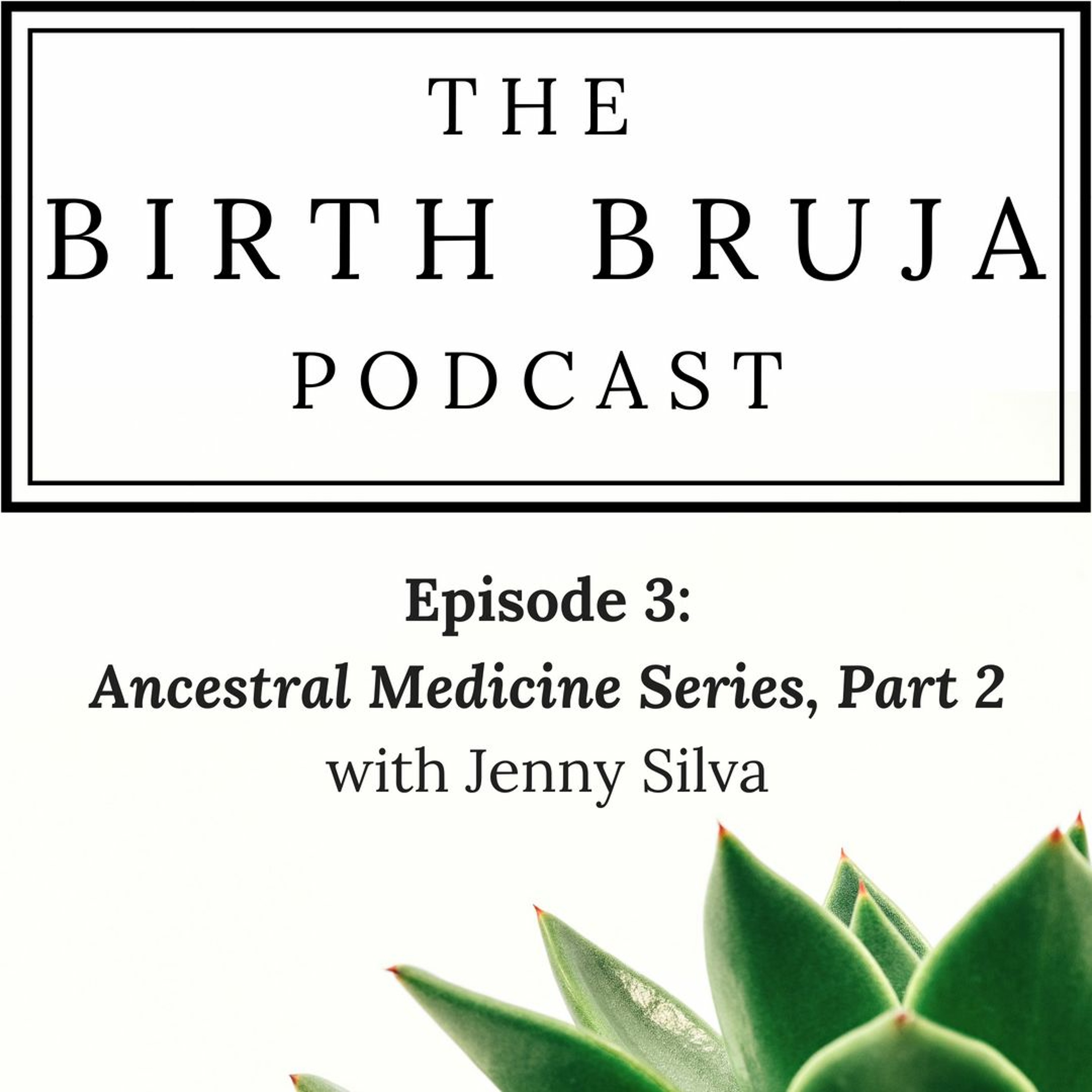 Birth Bruja Podcast