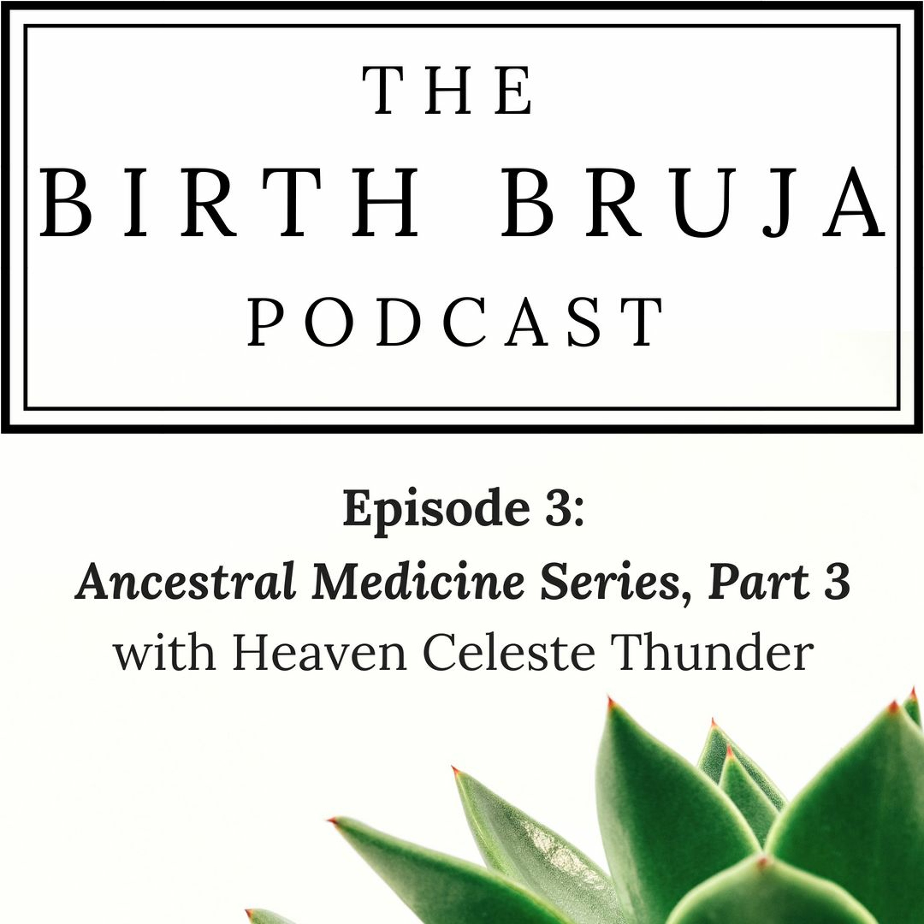 Birth Bruja Podcast