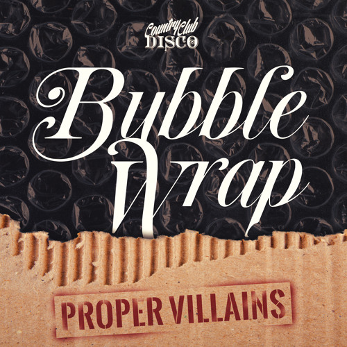 Premiere: Proper Villains - Gotta Keep On [Country Club Disco]