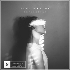 Paul Garzon - Sophrosyne [UXN Release]