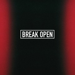 Break Open