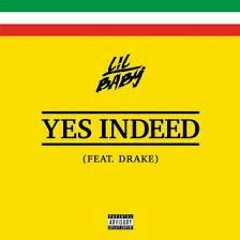 Lil Baby ft Drake -Yes Indeed(TypeBeat) x Prod By DieHard