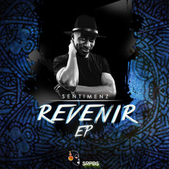 Sentimenz - Revenir (Original Mix)  SRPDS010 Preview