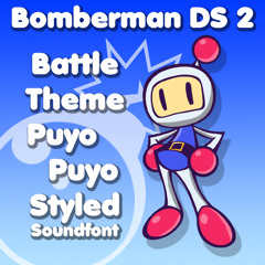 Bomberman Battle Theme (Puyo Puyo Style)