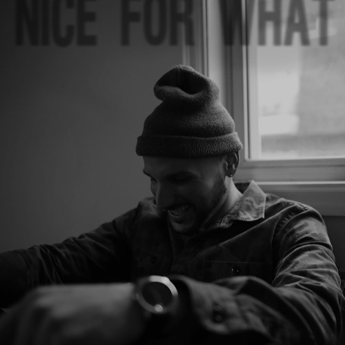 Nice For What Freestyle
