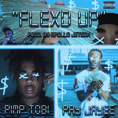 PimpTobi x PayJayee - Flexed Up (prod. ApolloJetson)