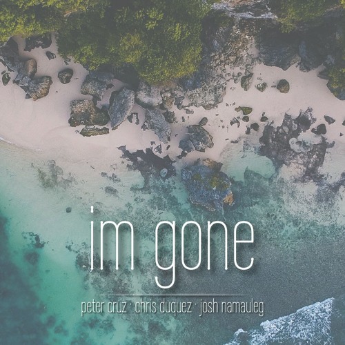 I'm Gone - Kid's From Chuuk Cover