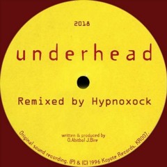 Underhead - Whirlrain Of Fire (Hypnoxock Remix)