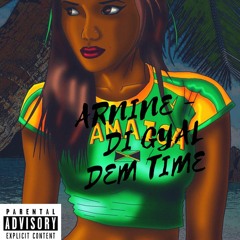R9NINE - Di Gyal Dem Time Official Audio