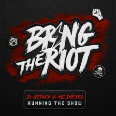 D-Attack & MC Diesel - Running The Show